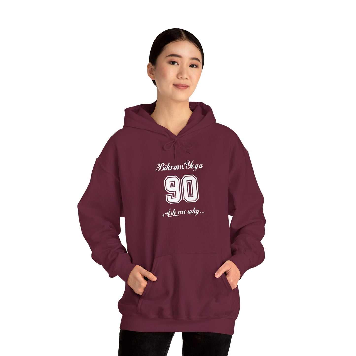 Bikram 90 Hoodie